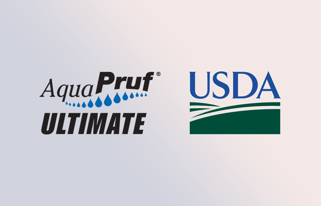 AquaPruf Ultimate - USDA Certified