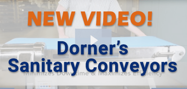 , See Our Sanitary Conveyors in Action