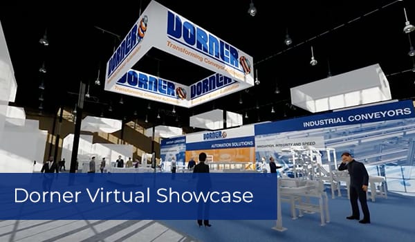 , See Conveyors in Action with Dorner’s New Virtual Showcase