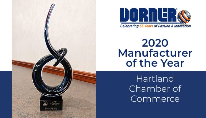 , Citing its COVID-19 Efforts, Dorner Named 2020 Manufacturer of the Year by the Hartland Chamber of Commerce