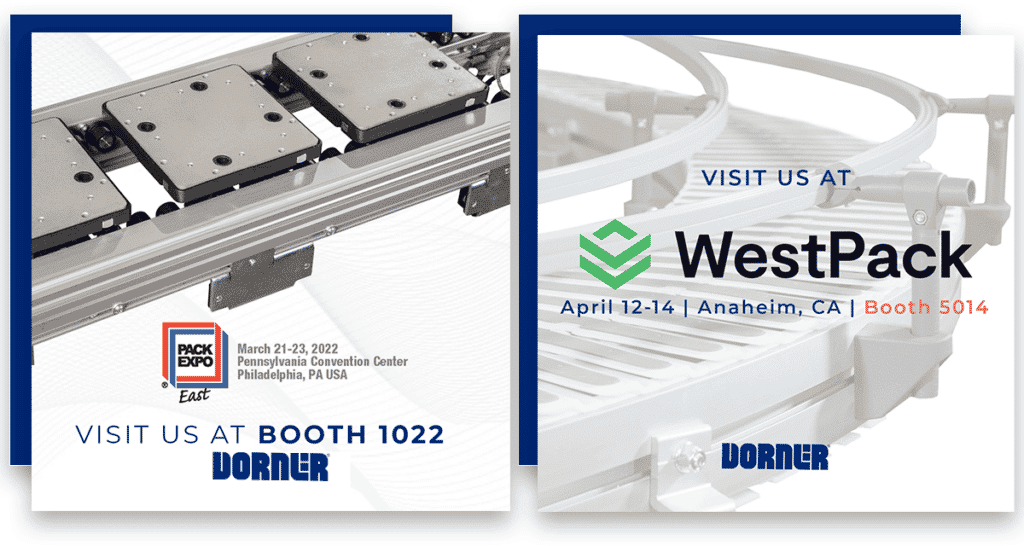 Dorner Conveyors Trade Shows Spring 22