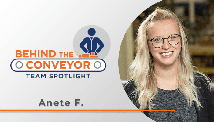 Anete F. Behind the Conveyor Feature