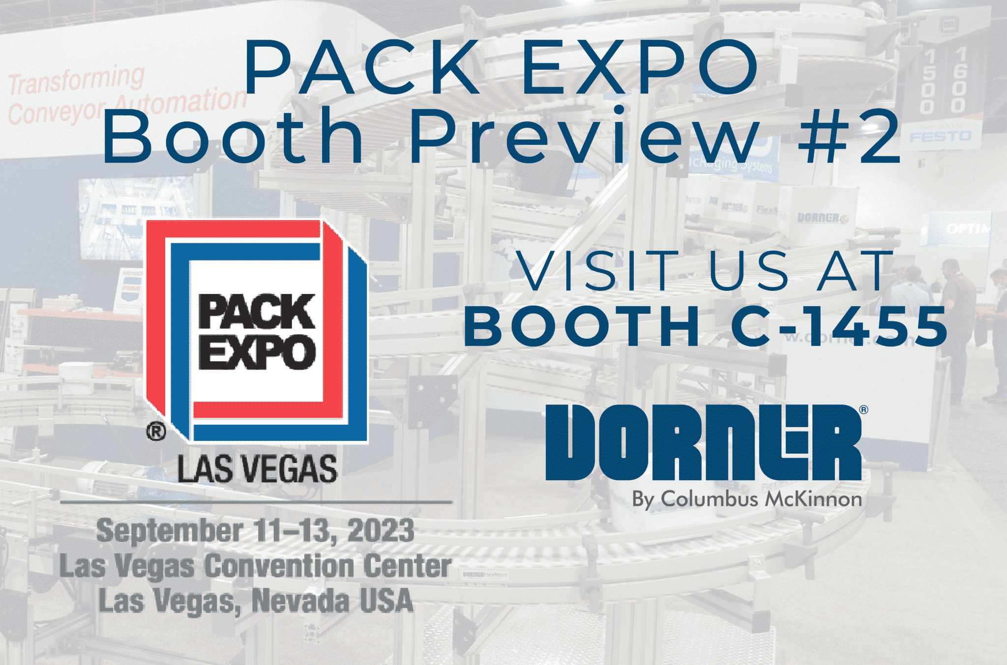 , Pack Expo Booth Preview 2: Dorner &#038; Garvey in One Integrated System